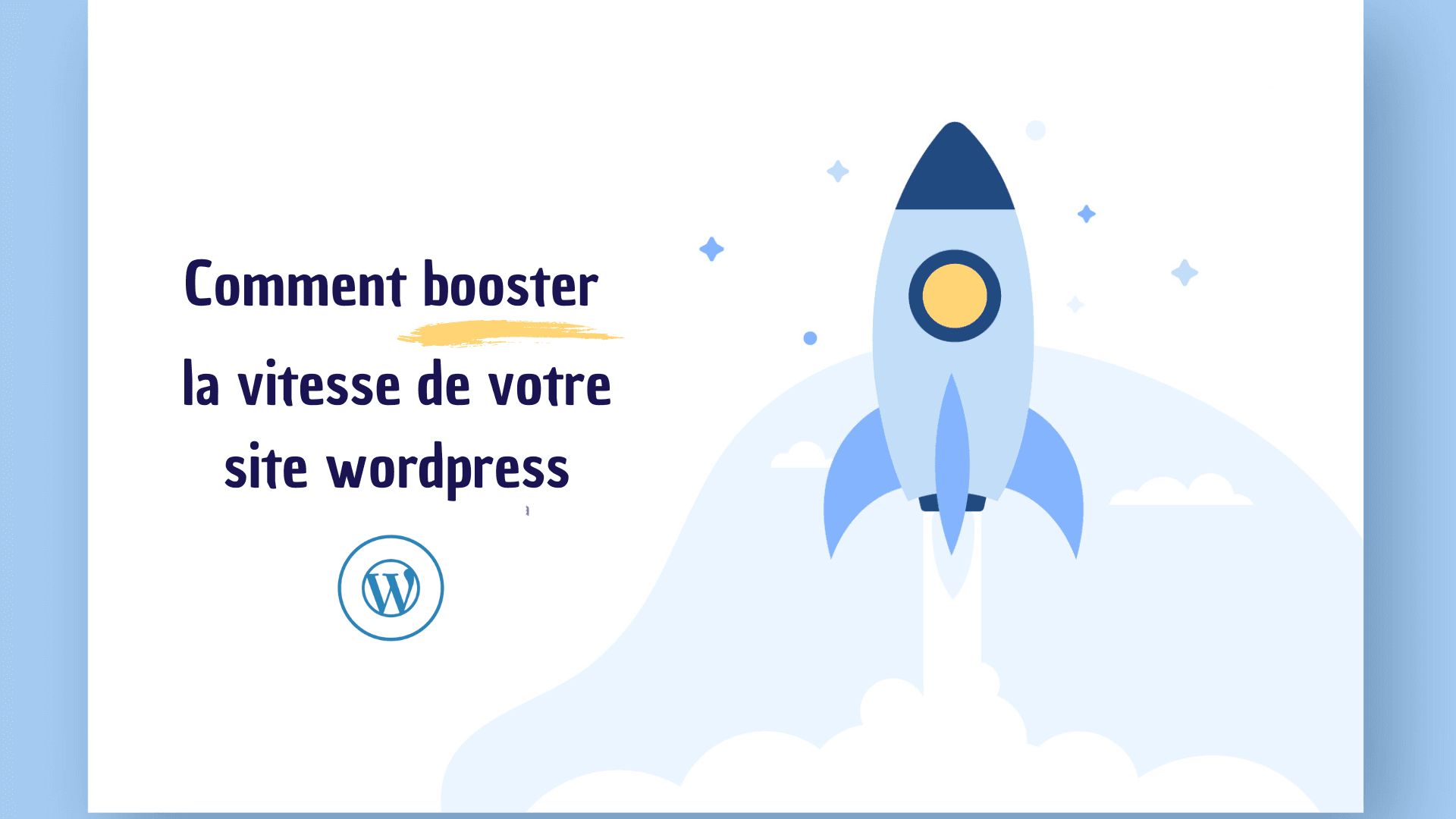 Optimiser la vitesse de votre site WordPress en 2026